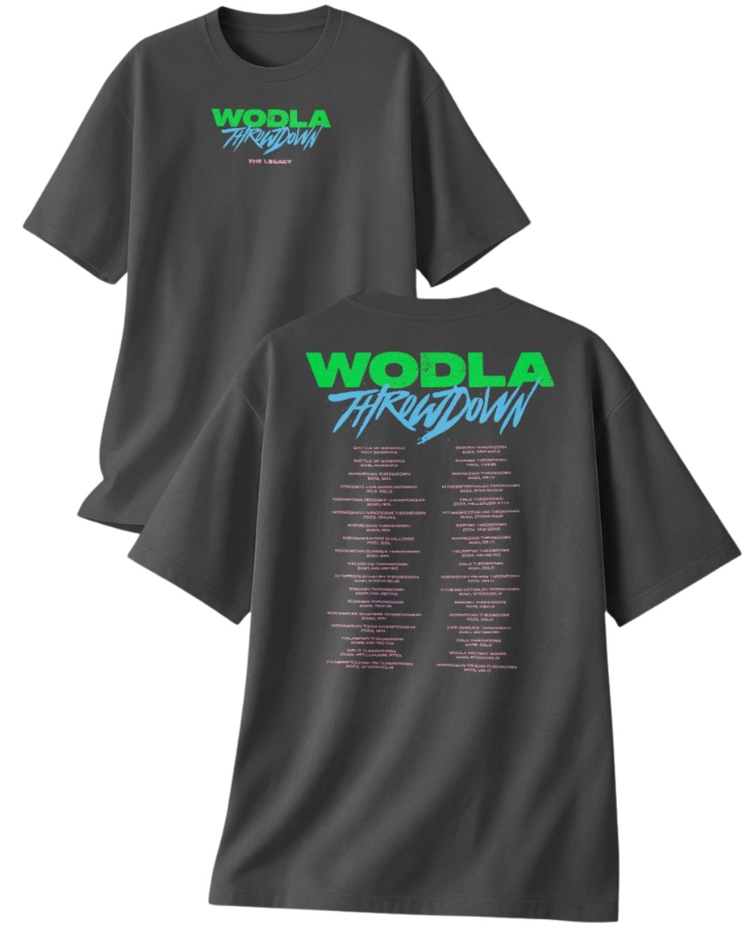 Wodla Throwdown Legacy